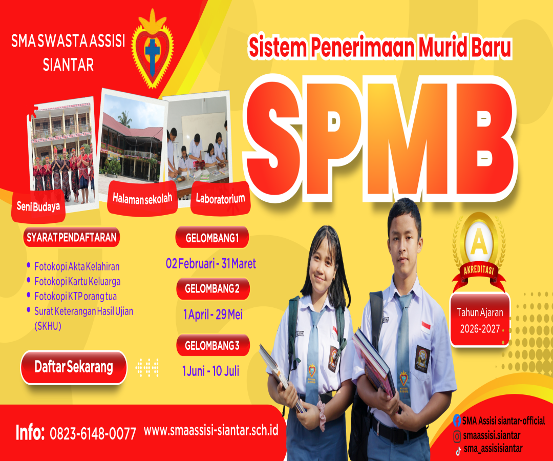 ✨ Wujudkan Masa Depan Gemilang Bersama SMA Katolik Assisi Siantar! ✨